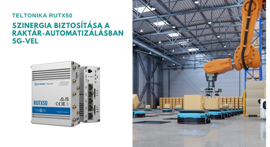 RUTX50 - Raktár-automatizálás 5G-vel