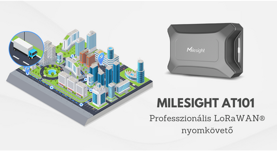 Milesight AT101: Professzionális LoRaWAN®-os nyomkövetés