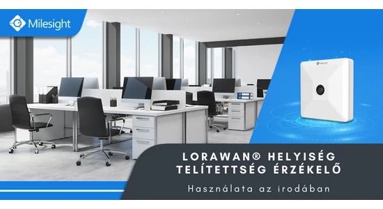 Milesight LoRaWAN® helyiség telítettség érzékelő
