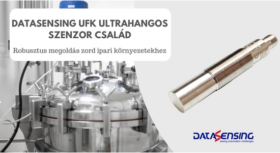 Datasensing UFK ultrahangos szenzor család